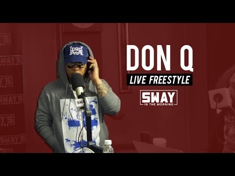Friday Fire Cypher: Don Q Freestyles Live on Sway in the Morning