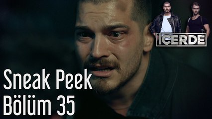 İçerde 35. Bölüm Sneak Peek