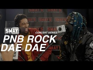 PnB Rock and DaeDae Perform Live on Sway in the Morning's In-Studio Concert Series