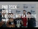2016 BET Hip Hop Awards: A Boogie, Don Q and PnB Rock on Learning From Greats Before Them