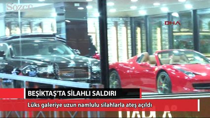 Beşiktaş'ta oto galeriye ateş açıldı