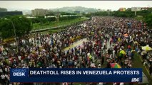 i24NEWS DESK | Deathtoll rises in Venezuela protests | Tuesday, May 16th 2017