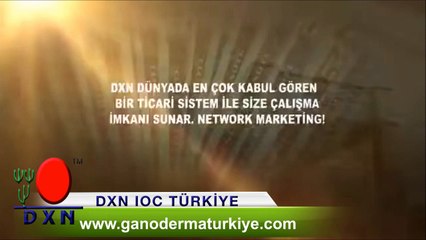 www.ganodermaturkiye.com dxn IOC türkiye en verimli çalışma planı
