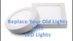 Replace Your Old Lights with LED Lights