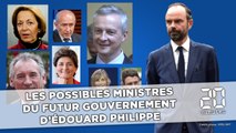 Qui sont les possibles futurs ministres du gouvernement d’Edouard Philippe?