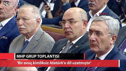Bahçeli: Bir avuç kimliksiz Atatürk'e dil uzatmıştır