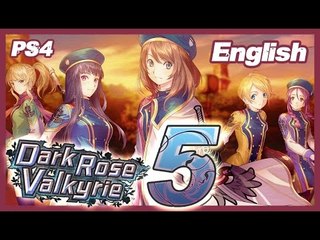 Dark Rose Valkyrie Walkthrough Part 5 ((PS4)) English - No Commentary ᴴᴰ