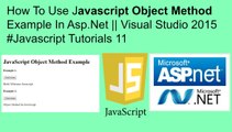 How to use javascript object method example in asp.net || visual studio 2015 # javascript tutorials 11