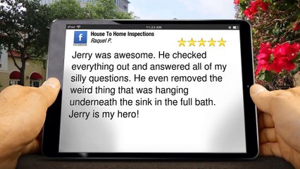 House To Home Inspections Oconomowoc Superb Five Star Review by Raquel P.