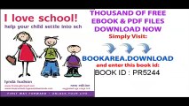 I Love School_ Helping Young Children Settle into Big School for the First Time age 4-9 (Lynda Hudson-s Unlock Your Life Audio CDs for Children) ... Your Life Audio CDs for Children)