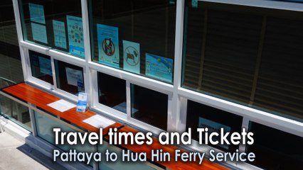 Travel times and Tickets Pattaya to Hua Hin Ferry Service