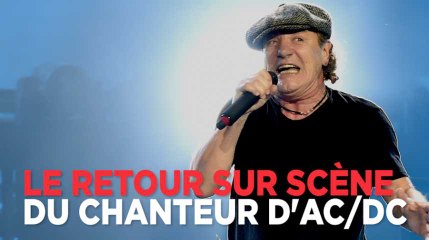Le chanteur d'AC/DC remonte sur scène après plus d'un an