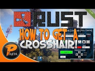 RUST HOW TO HAVE CROSSHAIR!? OR ANY GAME! | NEW 2017 CROSSHAIR | UNDETECTED! QUICK & EASY!