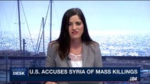 i24NEWS DESK | U.S. accuses Syria of mass killings | Tuesday, May 16th 2017