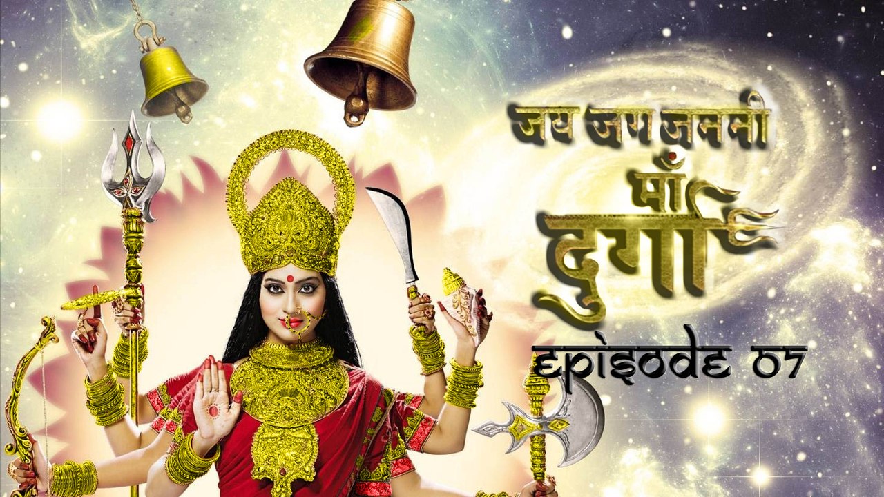 Jai Jag Janani Maa Durga 25th December 2012 (Episode 07)