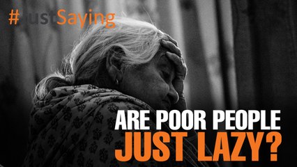 #JUSTSAYING: The Myth of Hard Work & Wealth