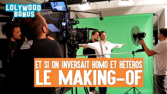 Et si on inversait... Homos et hétéros: Le making of