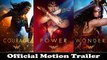 Wonder Woman | Official Motion Trailer | Gal Gadot, Chris Pine & Patty Jenkins