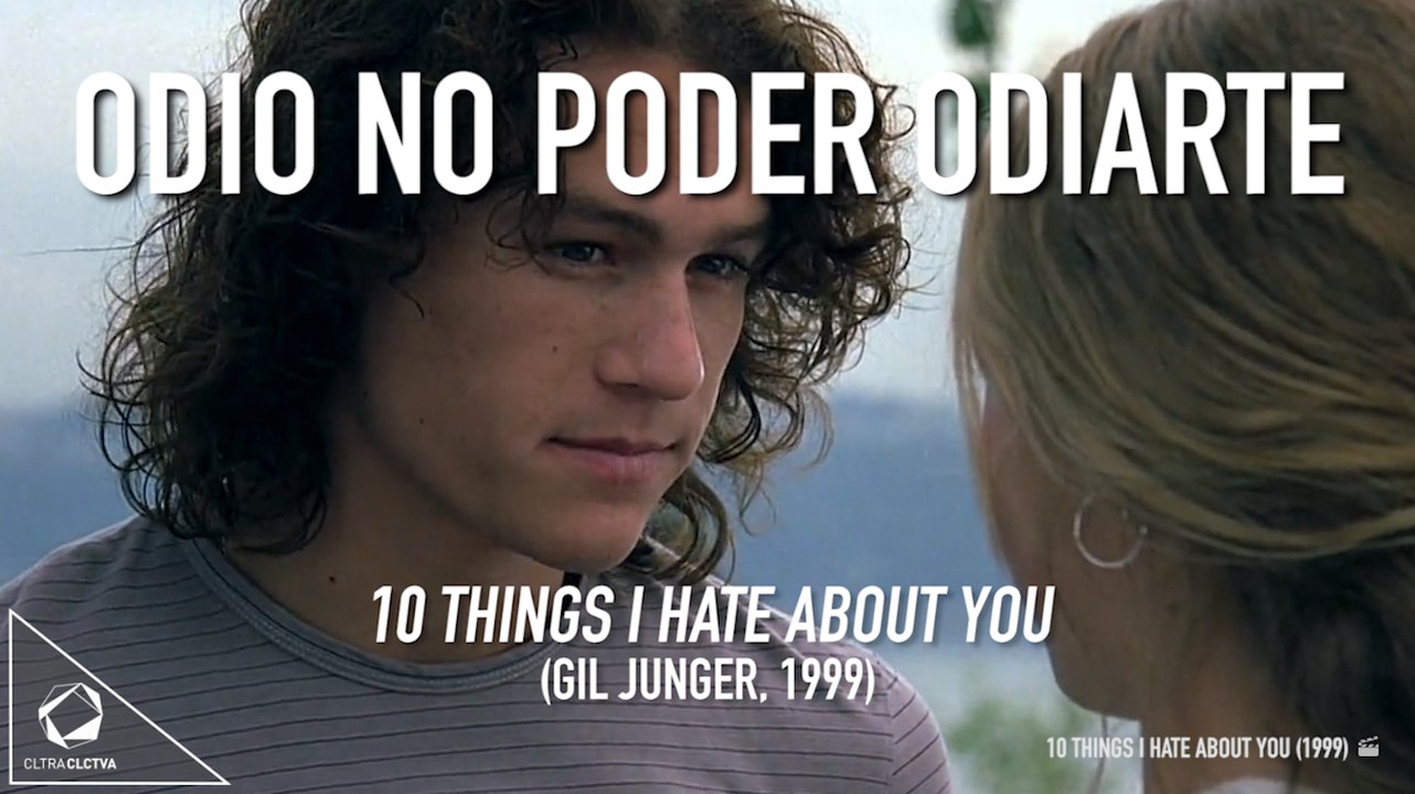 "Cosas que odio de ti".