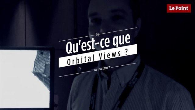 Qu'est-ce qu'Orbital Views ?