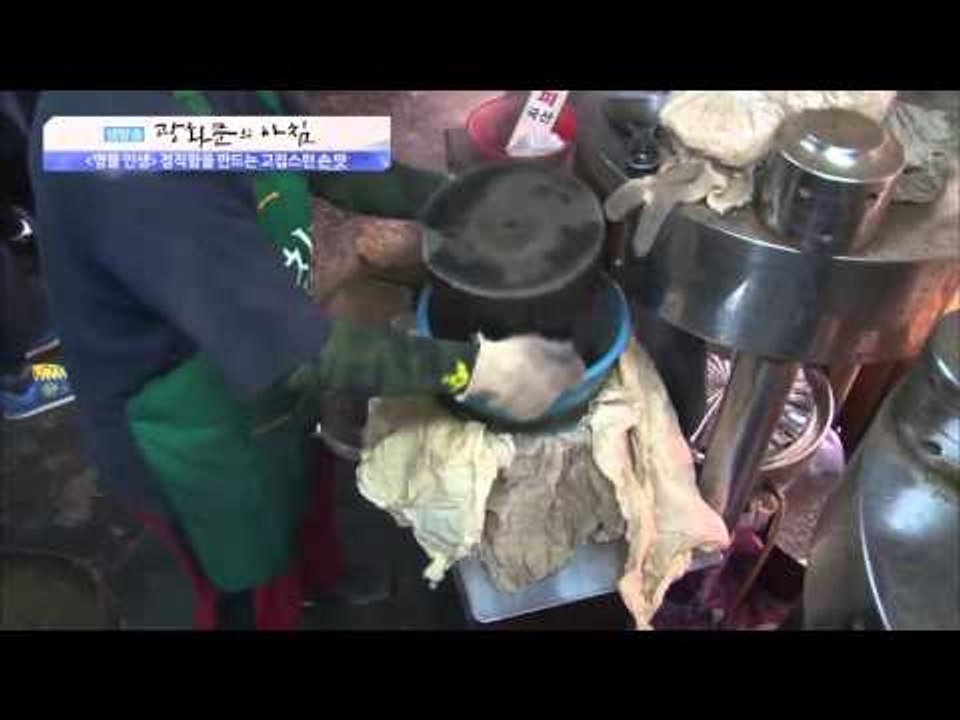 정직함을 만드는 고집스러운 손맛의 비밀 [광화문의 아침] 84회 20151006