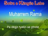 Muharrem Rama - Pa degjo fyellin se çthotë Sofra e Këngës Labe ( Official Audio )