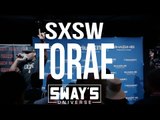 Sway SXSW Takeover 2016: Torae Performs Tracks Off 