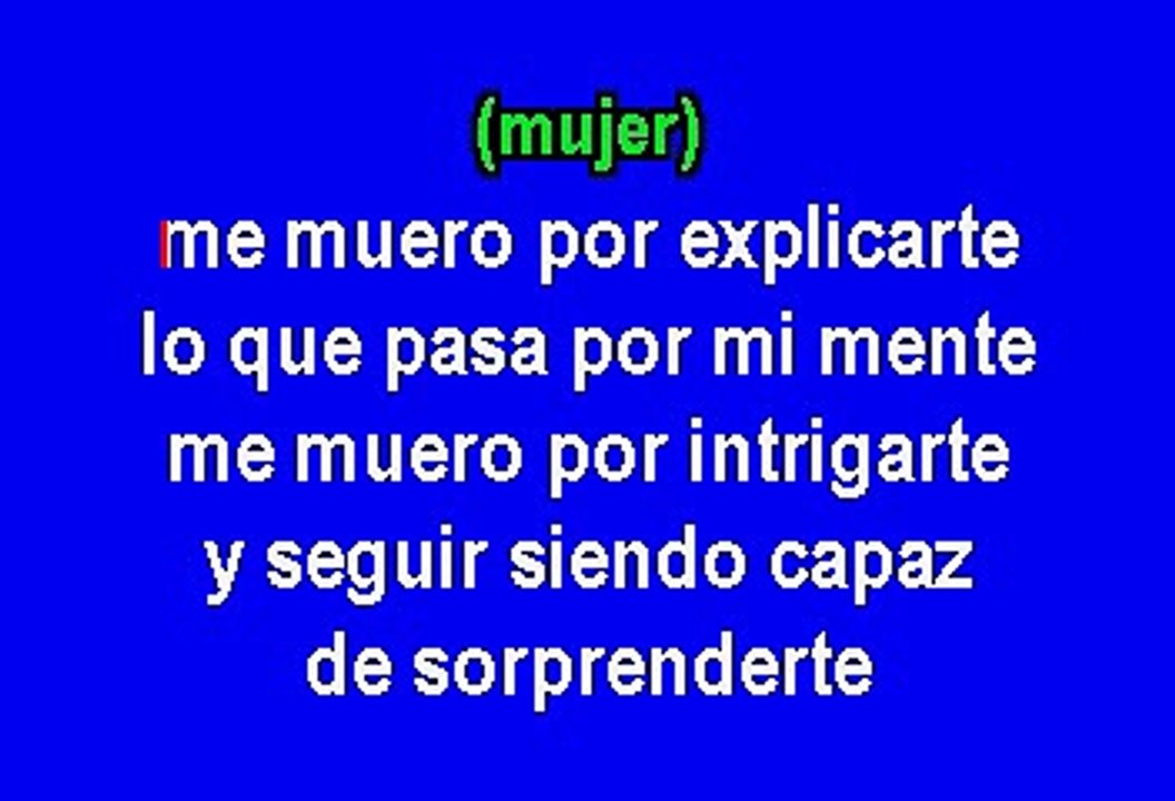 Alex Ubago y Amaya Montero - Sin Miedo A Nada (Karaoke)