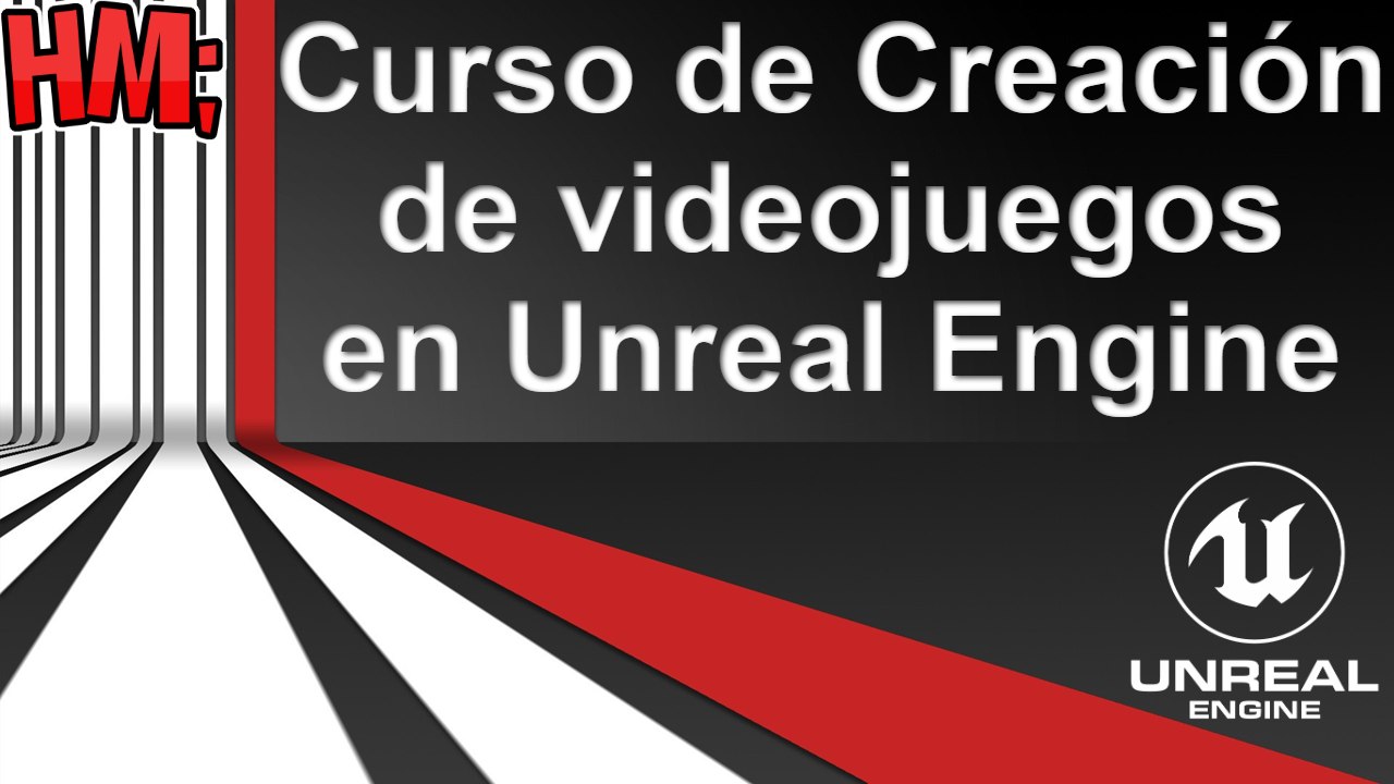 Curso Unreal Engine 4 | 1 - Presentación y Conceptos básicos | Español