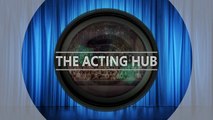 The Acting Hub’s Classes In London