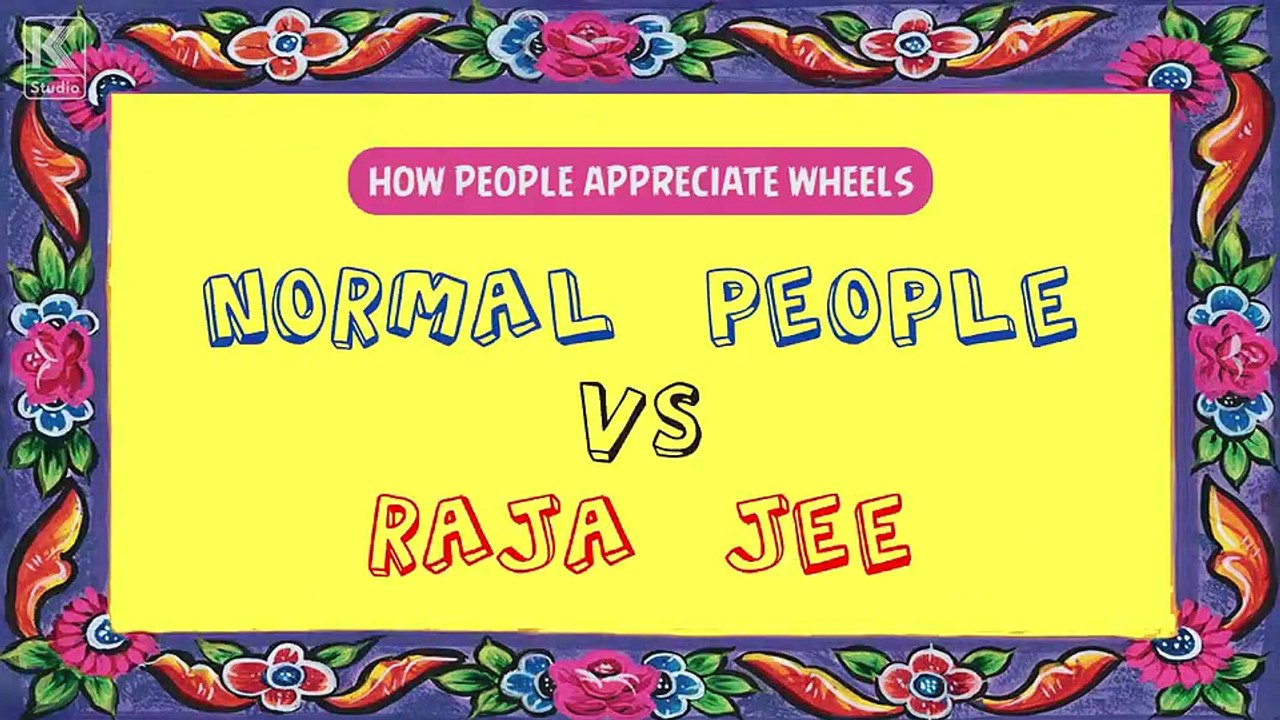 Raja Jee VS Normal People :D Tag a Raja around you
