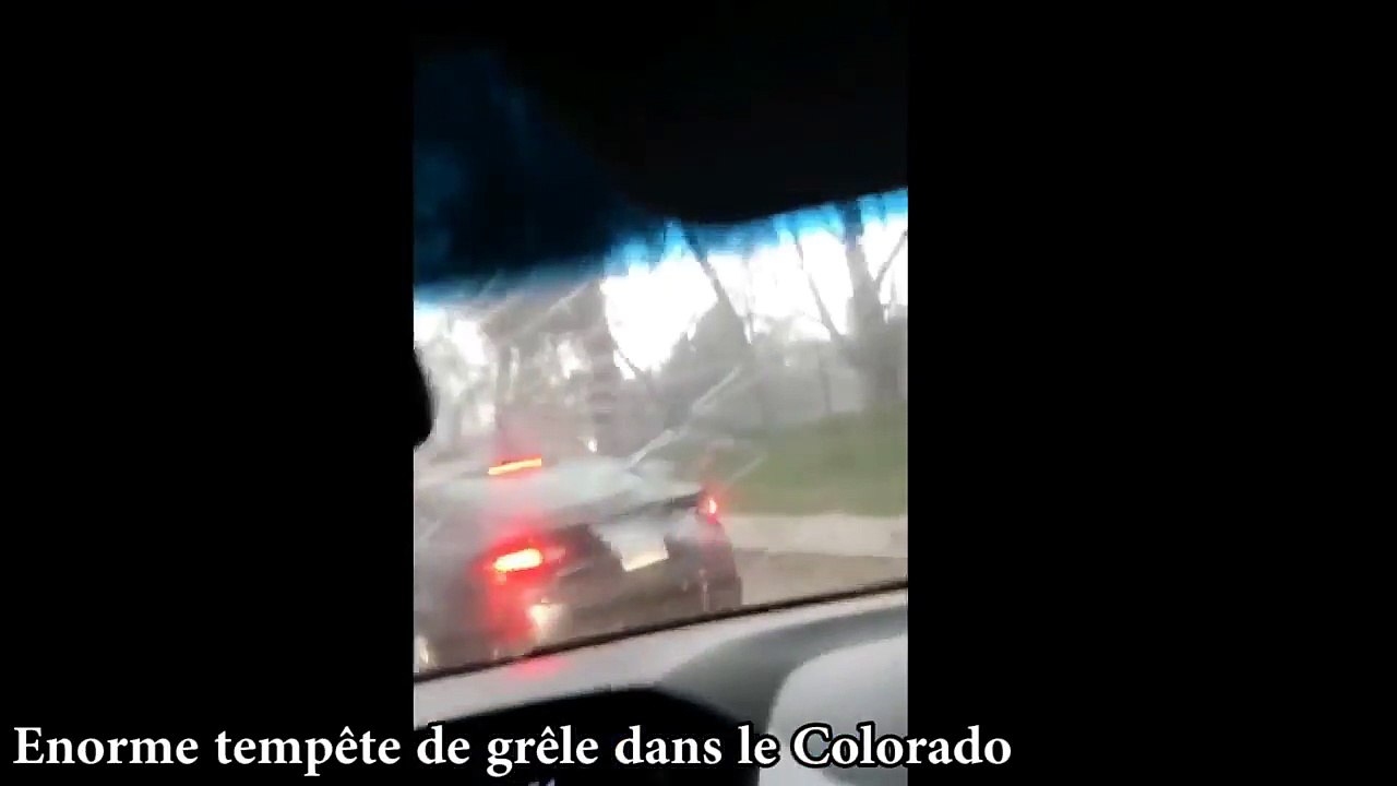 Énorme tempête de grêles dans la Colorado.