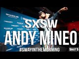 Sway SXSW Takeover 2016: Andy Mineo Performs 