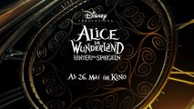 ALICE IM WUNDERLAND - Hinter den Spiegeln - 3. offizieller Traile