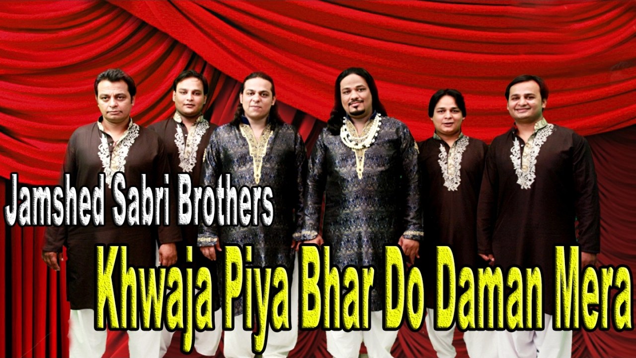 Jamshed Sabri Brothers - Khwaja Piya Bhar Do Daman Mera