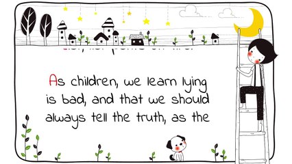 Lying Do you lie and why?