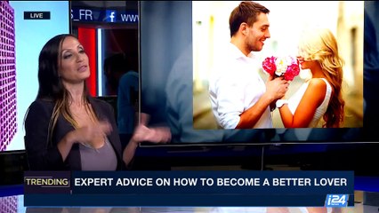 TRENDING | Expert advice on how to become a better lover | Wednesday, May 17th 2017