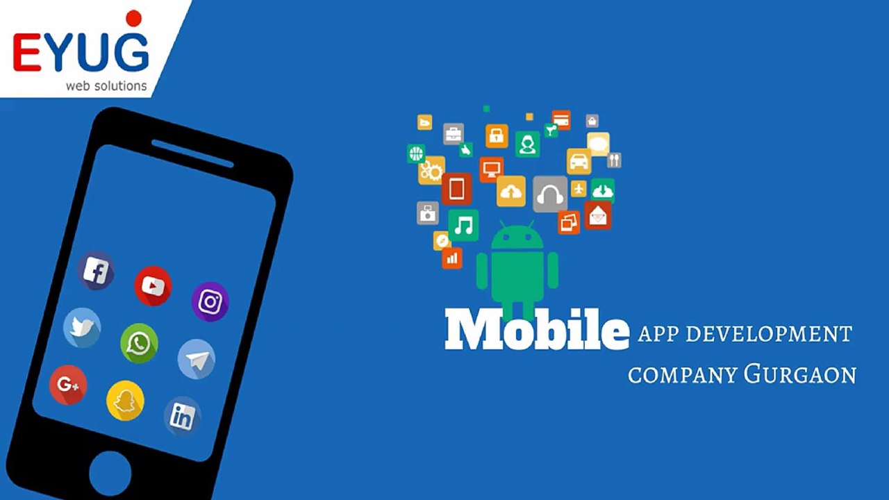Mobile Application Development Company Gurgaon