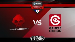 LoL - War Legend vs Gamers Origin - ESL Championnat National - Summer 2017