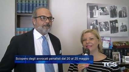 Sciopero degli avvocati penalisti dal 20 al 25 maggio