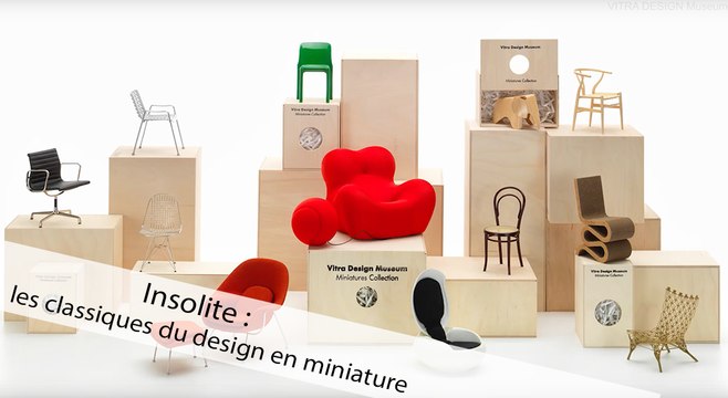 Insolite : les classiques du design en miniature