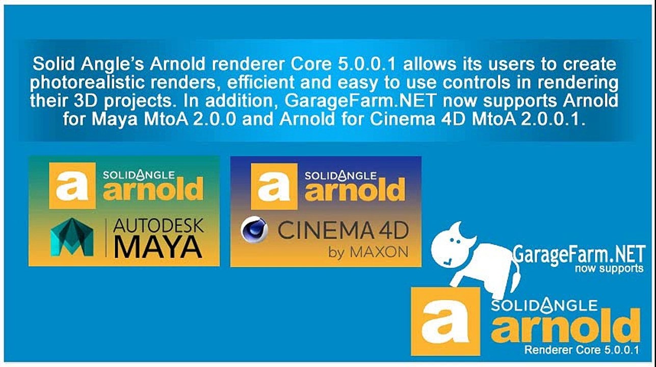 GarageFarm.NET Now Supports Solid Angle’s Arnold Core 5.0.0.1