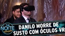 Danilo tem experiência aterrorizante com óculos VR