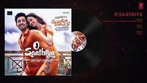 O Saathiya Full Audio Song - Sweetiee Weds NRI - Himansh Kohli, Zoya Afroz - Armaan Malik, Arko - YouTube