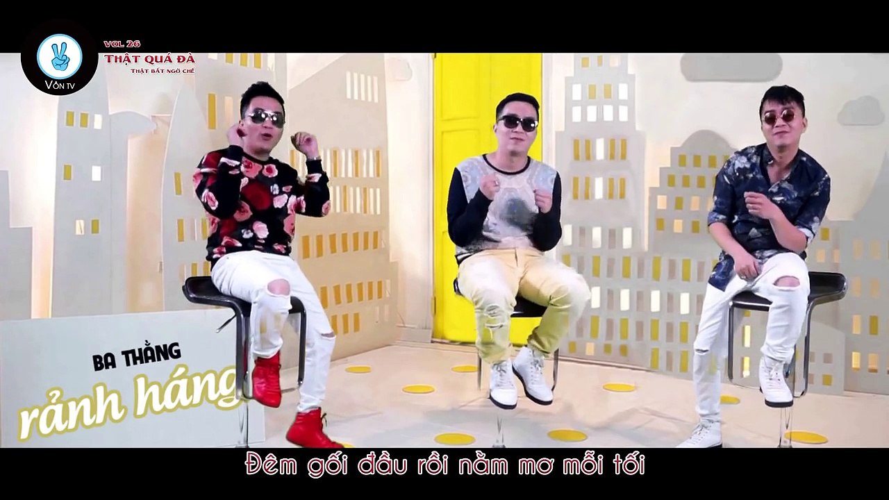 [Vồn Vol 26] Thật quá đà [BIT]