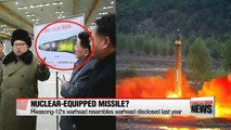 North Korea's latest missile warhead may have been developed long ago