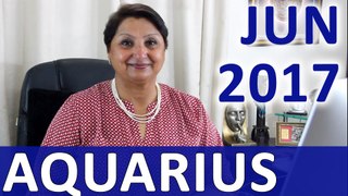 Aquarius June 2017 Astrology Predictions : Demand Of Cosmic Energy - Move Ahead With The Universe