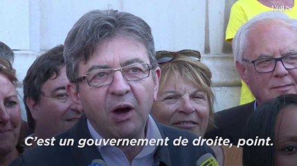 Mélenchon : "C'est un gouvernement de droite, point"