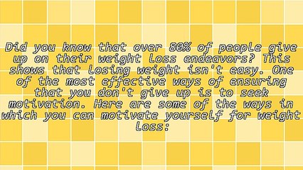 Weight Loss: 6 Ways To Motivate Yourself