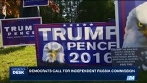 i24NEWS DESK | Democrats call for independent Russsia commission | Wednesday , May 17th 2017